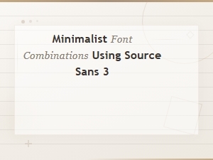 Minimalist Font Pairings with Source Sans 3 for Clean Branding